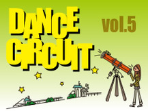 DANCE CIRCUIT vol.5